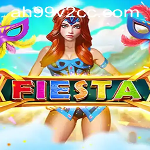 Welcome to Fiesta: A Thrilling Adventure Awaits